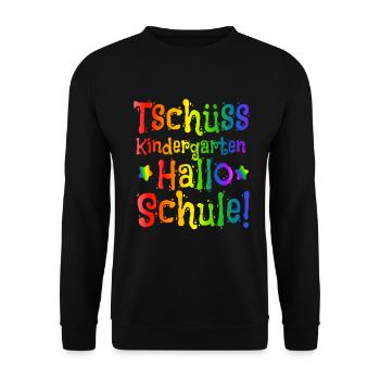 Einschulung - Tschüss Kindergarten Hallo Schule - Unisex Pullover - Schwarz - Vorne - Alina (178cm) & Michal (187cm)