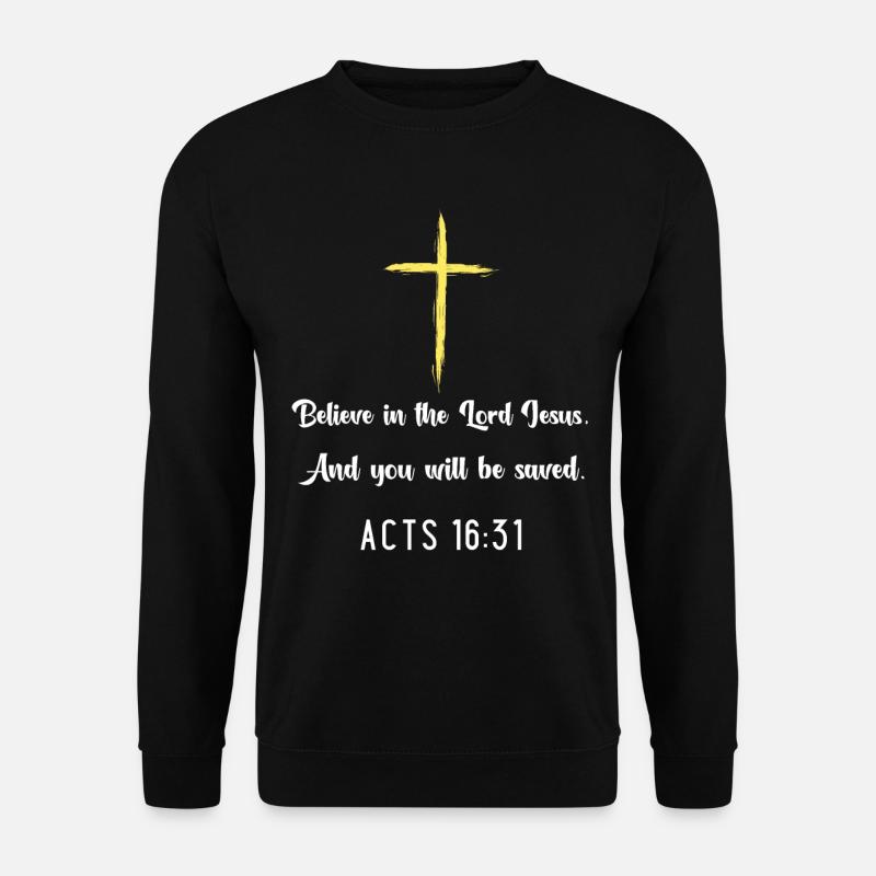 Kreuz des Glaubens: Apostelgeschichte 16,31 Zitat Tee - Unisex Pullover - Schwarz