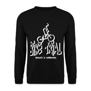 Gravity is overrated in the Bike Trial - Unisex Sweatshirt - black - Front - Alina (178cm) & Michal (187cm)