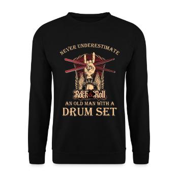 never underestimate an old man with a drum set - Unisex Sweatshirt - black - Front - Alina (178cm) & Michal (187cm)