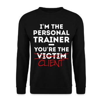 Personal Trainer Fitness Coach rengaine cadeau - Sweat-shirt Unisexe - noir - Devant - Alina (178cm) & Michal (187cm)