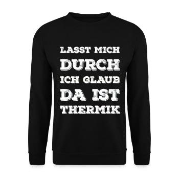 "Lasst Mich Durch Ich Glaub Da Ist Thermik" Spruch - Unisex Pullover - Schwarz - Vorne - Alina (178cm) & Michal (187cm)