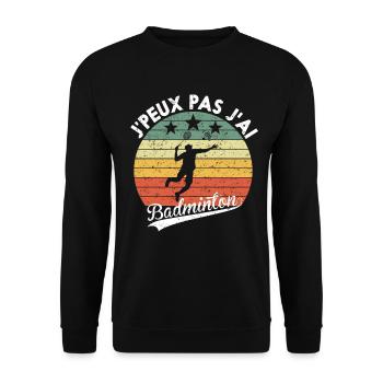 J'Peux Pas J'ai Badminton Cadeau Pour Joueurs - Sweat-shirt Unisexe - noir - Devant - Alina (178cm) & Michal (187cm)