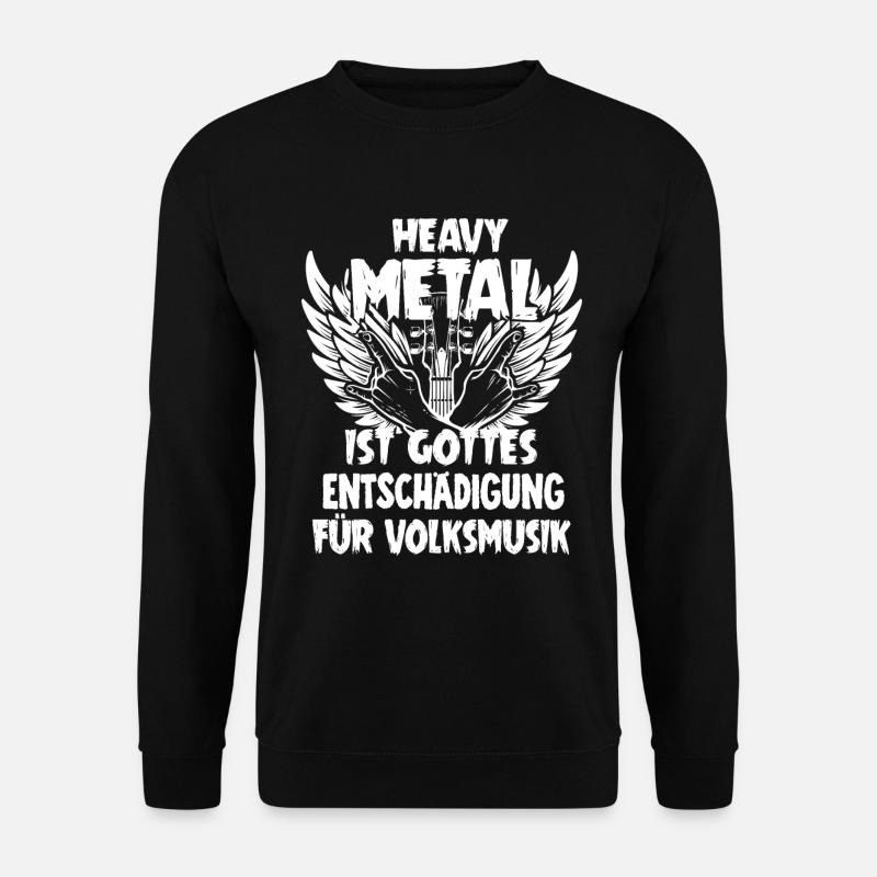 Heavy Metal Musik Geschenk - Unisex Pullover - Schwarz