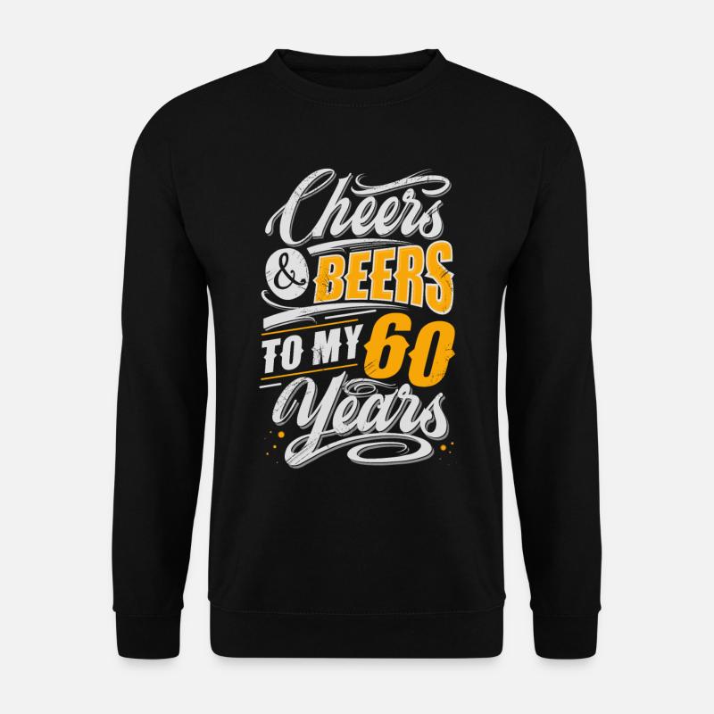 60th birthday beer lover - Unisex Sweatshirt - black