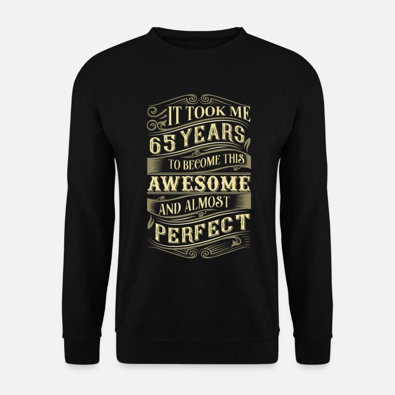 65th birthday - Unisex Sweatshirt - black