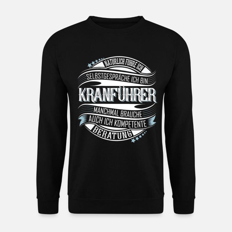 Kranführer - Unisex Pullover - Schwarz