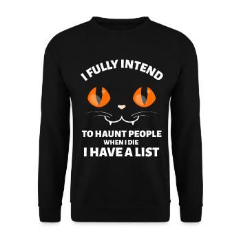 J’AI BIEN L’INTENTION DE HANTER LES GENS QUAND JE SUIS LE CHAT - Sweat-shirt Unisexe - noir - Devant - Alina (178cm) & Michal (187cm)