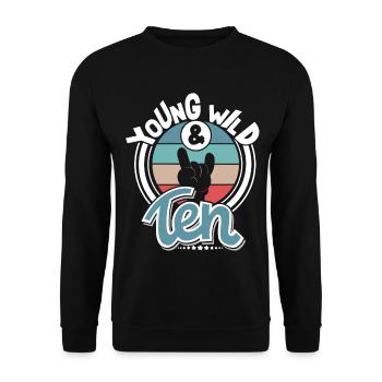 10 Jahre Kinder Young Wild And Ten - Unisex Pullover - Schwarz - Vorne - Alina (178cm) & Michal (187cm)