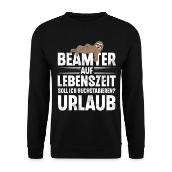 Beamter Auf Lebenszeit - Unisex Pullover - Schwarz - Vorne - Alina (178cm) & Michal (187cm)
