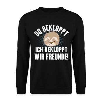 Faultier Bekloppt Freunde - Unisex Pullover - Schwarz - Vorne - Alina (178cm) & Michal (187cm)