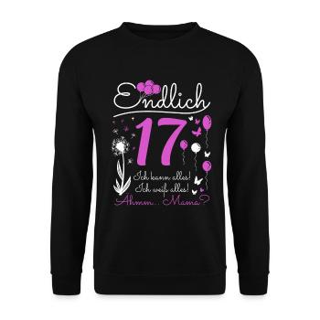 Endlich 17 Jahre Mädchen Ich Kann Alles Pusteblume - Unisex Pullover - Schwarz - Vorne - Alina (178cm) & Michal (187cm)