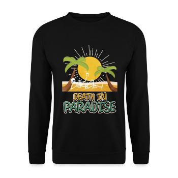 Death in Paradise – Skelett Urlaub Vibes - Unisex Pullover - Schwarz - Vorne - Alina (178cm) & Michal (187cm)