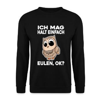 Ich mag halt einfach Eulen - Unisex Pullover - Schwarz - Vorne - Alina (178cm) & Michal (187cm)