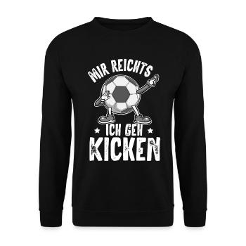 Mir Reichts Ich Geh Kicken Fußball - Unisex Pullover - Schwarz - Vorne - Alina (178cm) & Michal (187cm)