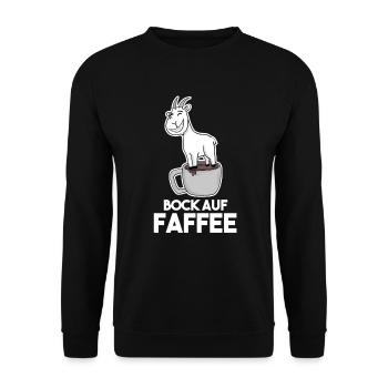 Bock auf Kaffee - Ziege Ziegenbock - Unisex Pullover - Schwarz - Vorne - Alina (178cm) & Michal (187cm)