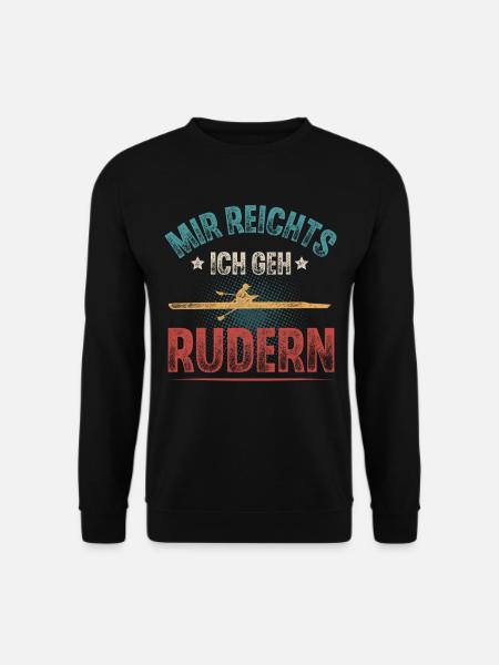 Rudern Ruderer Ruderboot - Unisex Pullover - Schwarz