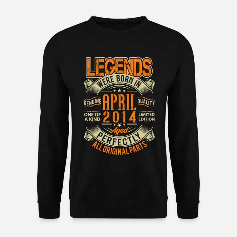 2014 April Birthday Legend - Unisex Sweatshirt - black