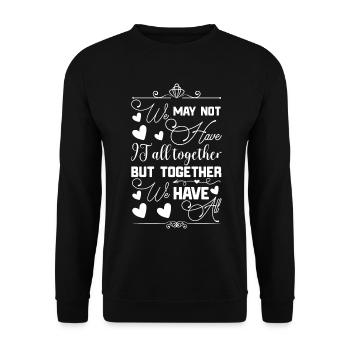 Réunion de famille Nous n’avons peut-être pas tout - Sweat-shirt Unisexe - noir - Devant - Alina (178cm) & Michal (187cm)