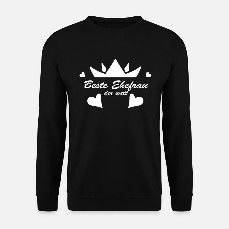 Beste Ehefrau - Unisex Pullover - Schwarz
