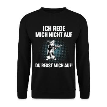 Ich Reg Mich Nicht Auf Du Regst Mich Auf - Unisex Pullover - Schwarz - Vorne - Alina (178cm) & Michal (187cm)