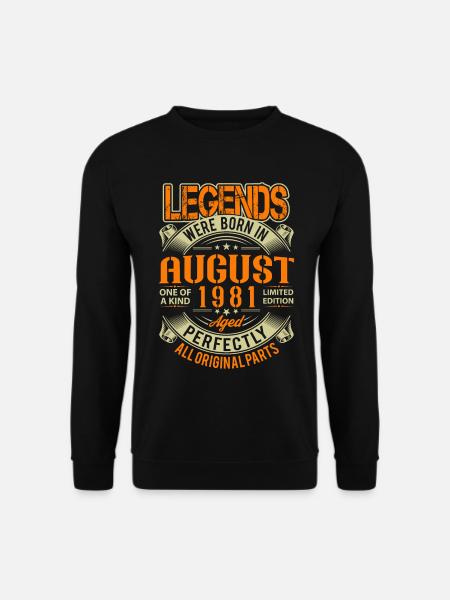 1981 August Birthday Legend - Unisex Sweatshirt - black