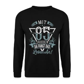 85. Geburtstag Da Fängt Das Leben An - Unisex Pullover - Schwarz - Vorne - Alina (178cm) & Michal (187cm)