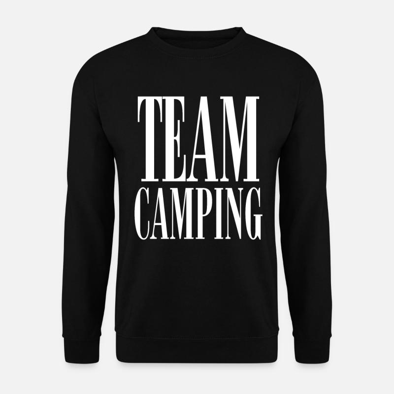 Camping Team Campen Camper - Unisex Sweatshirt - black