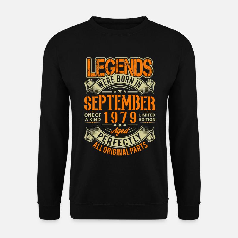 1979 September Birthday Legend - Unisex Sweatshirt - black
