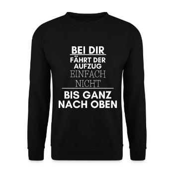 Bei dir fährt der Aufzug nicht nach oben - Unisex Pullover - Schwarz - Vorne - Alina (178cm) & Michal (187cm)