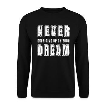 Inspirational Motivational Never Ever Give Up On Y - Unisex Sweatshirt - black - Front - Alina (178cm) & Michal (187cm)