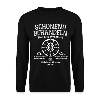 Schonend Behandeln 60. Geburtstag Altes Wrack 60 - Unisex Pullover - Schwarz - Vorne - Alina (178cm) & Michal (187cm)