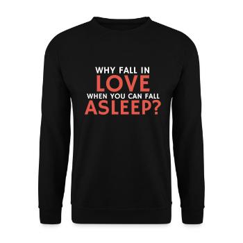 Funny relationship quote fall asleep - Unisex Sweatshirt - black - Front - Alina (178cm) & Michal (187cm)