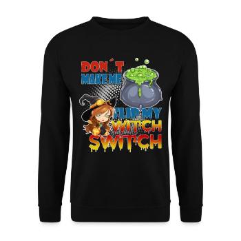 Lustiger "Flip my Witch Switch" Halloween Spruch - Unisex Pullover - Schwarz - Vorne - Alina (178cm) & Michal (187cm)