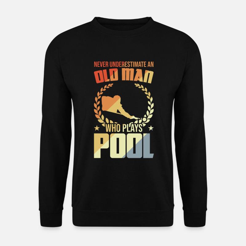 Old man playing pool - Unisex Sweatshirt - black