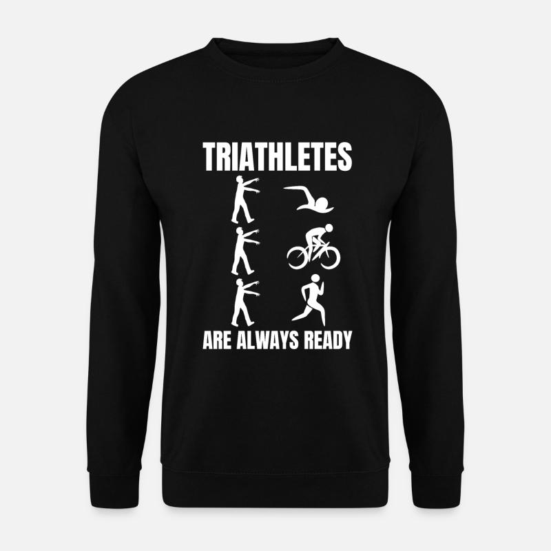 Triathlete Joke - Unisex Sweatshirt - black