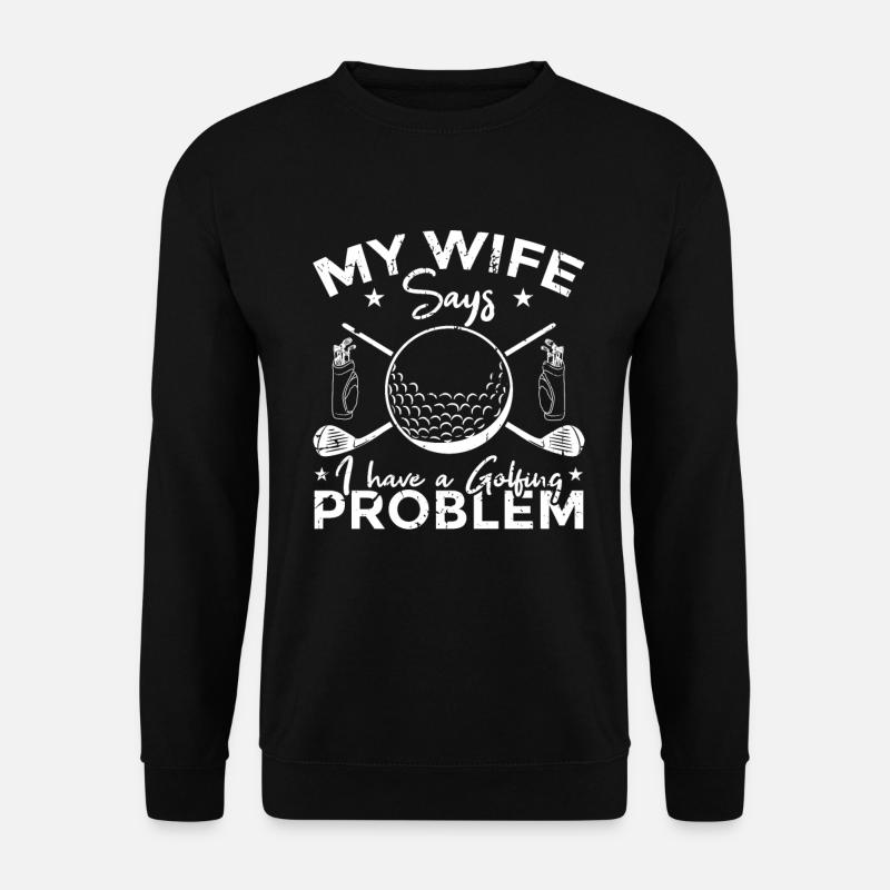 Golf Probleme - Unisex Pullover - Schwarz