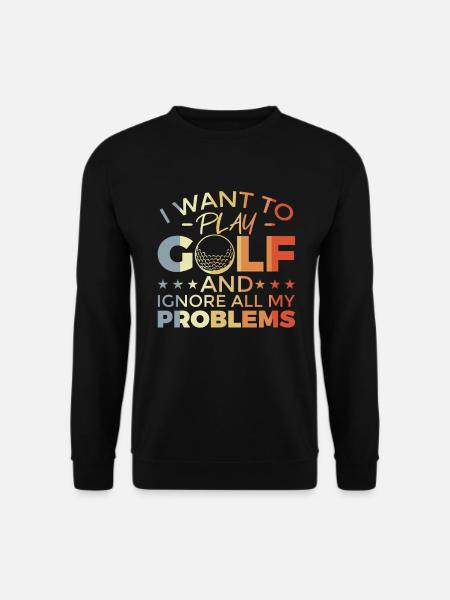 Funny golf saying - Unisex Sweatshirt - black