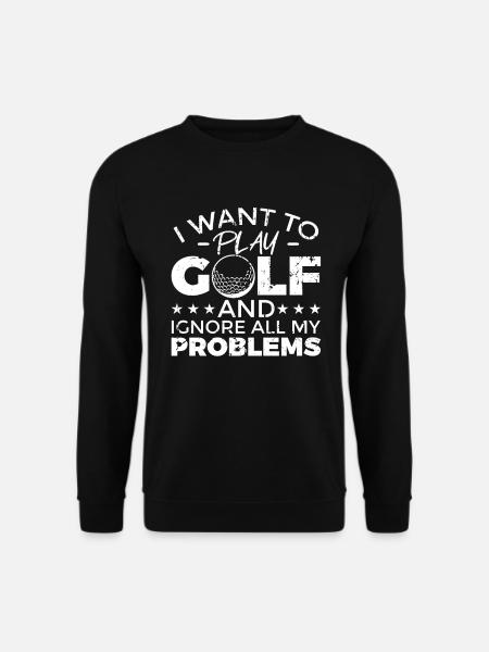 Cool golf saying - Unisex Sweatshirt - black