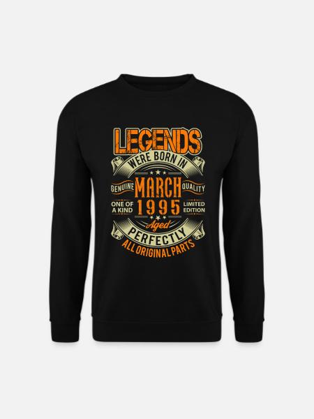 1995 March Birthday Legend - Unisex Sweatshirt - black