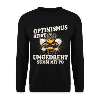 Optimismus Heißt Umgedreht Sumsi Mit Po - Unisex Pullover - Schwarz - Vorne - Alina (178cm) & Michal (187cm)