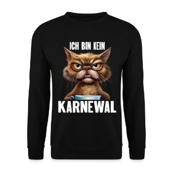 Ich Bin Kein Karnewal Anti Karneval Fasching - Unisex Pullover - Schwarz - Vorne - Alina (178cm) & Michal (187cm)