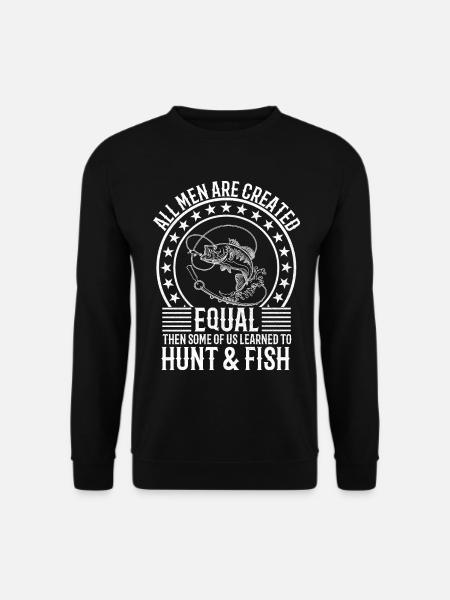 Hunting Fishing Loving Every Day - Unisex Sweatshirt - black