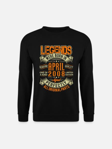 2008 April Birthday Legend - Unisex Sweatshirt - black