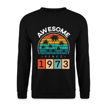 1973 Né Anniversaire Année de naissance millésime - Sweat-shirt Unisexe - noir - Devant - Alina (178cm) & Michal (187cm)