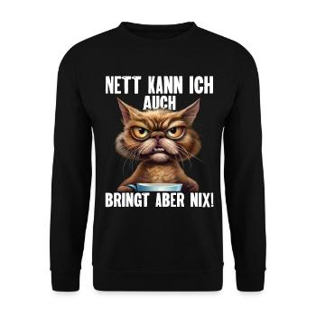 Nett Kann Ich Auch Bringt Aber Nix - Unisex Pullover - Schwarz - Vorne - Alina (178cm) & Michal (187cm)
