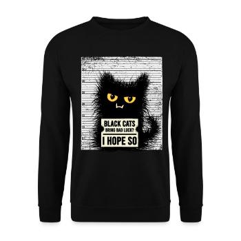 Funny Criminals Cat Saying Cats Sarcasm - Unisex Sweatshirt - black - Front - Alina (178cm) & Michal (187cm)