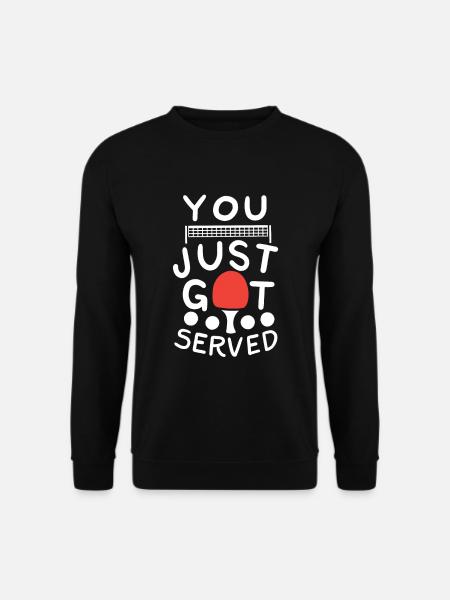 You Just Got Served - Unisex Sweatshirt - black