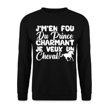 J'm'en fou du prince charmant je veux un cheval - Sweat-shirt Unisexe - noir - Devant - Alina (178cm) & Michal (187cm)