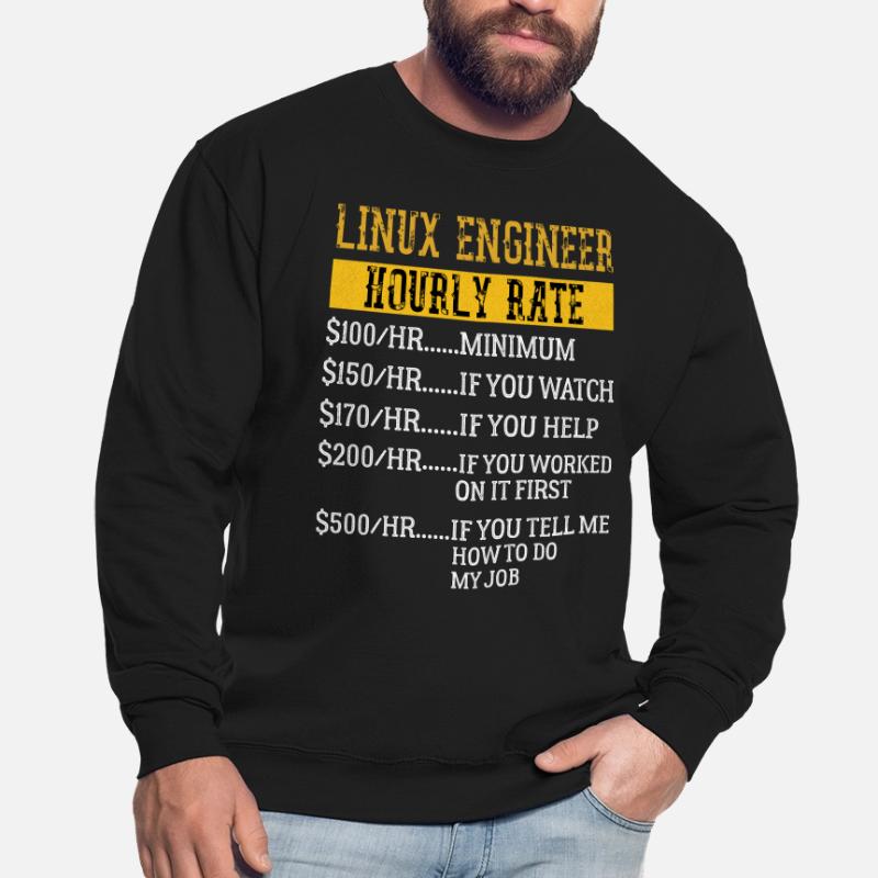 Linux Engineer Stundensatz Mechaniker Arbeitsrate Unisex Pullover